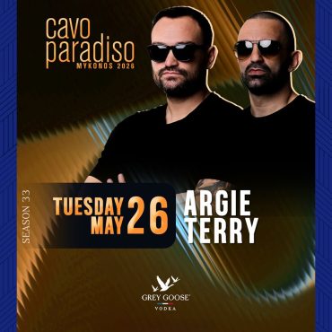 argie_terry_cavo_paradiso_mykonos_2026_tables_tickets_vip_reservations_events_5_26