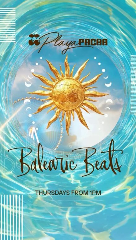 balearic_beats_playa_pacha_dubai_2025_tickets_vip_reservations_1