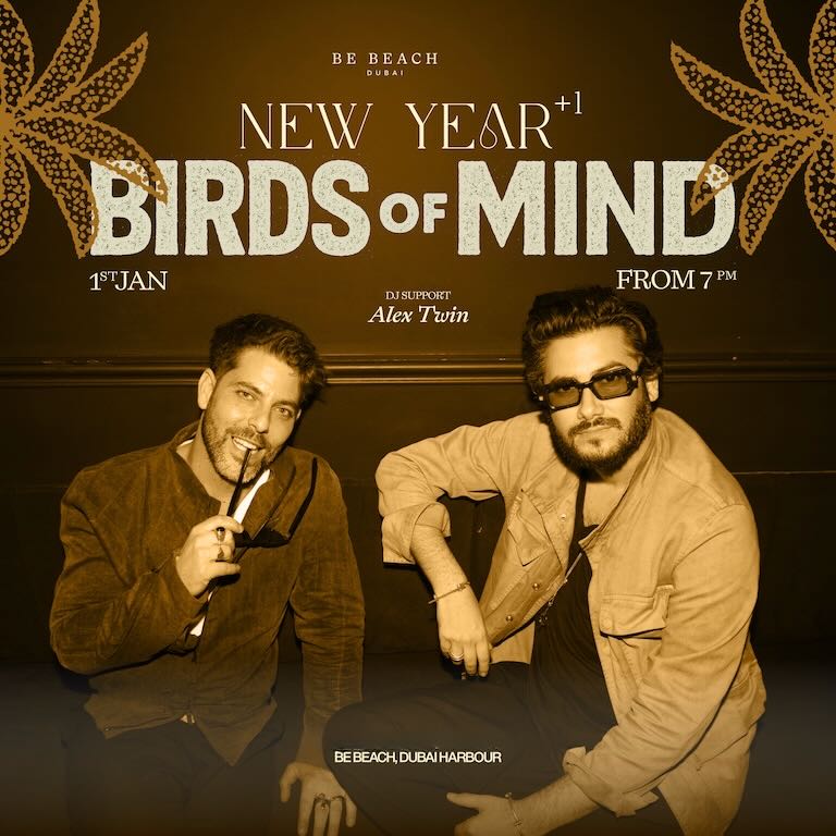 birds_of_mind_be_beach_dubai_2025_tickets_vip_table_reservations_2