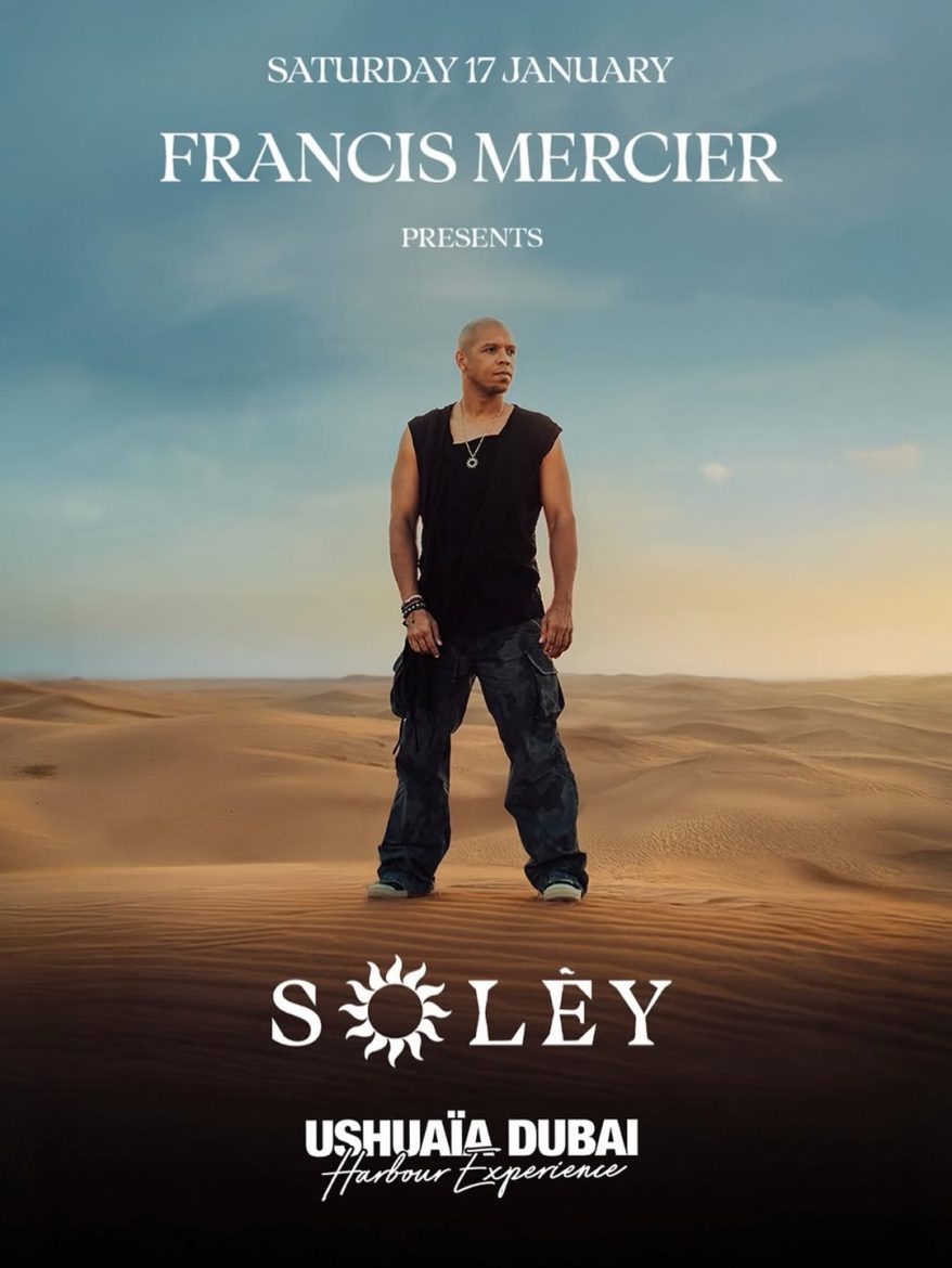 francis_mercier_ushuaia_dubai-2026_tickets_vip_table_reservations_2