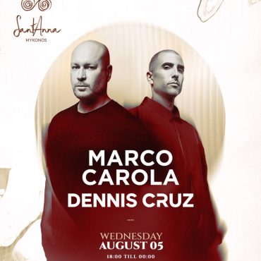 marco_carola_dennis_cruz_santanna_mykonos_2026_tables_tickets_vip_reservations_events_8_05-2