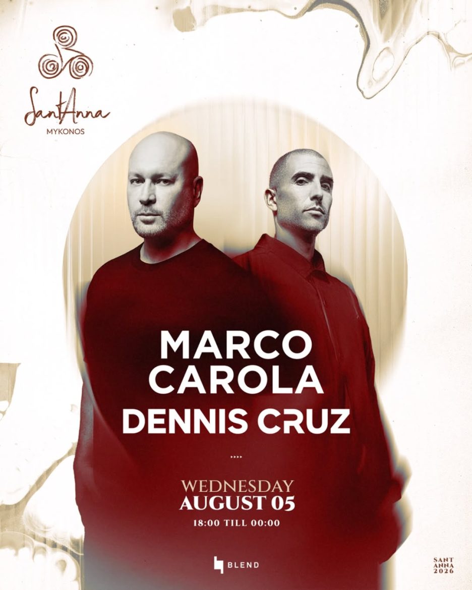 marco_carola_dennis_cruz_santanna_mykonos_2026_tables_tickets_vip_reservations_events_8_05-2