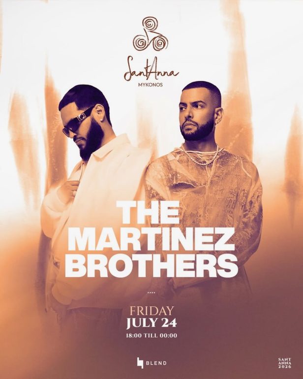 martinez_brothers_santanna_mykonos_2026_tables_tickets_vip_reservations_events