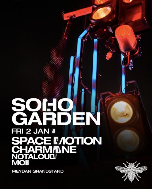 space_motion_dubai_2026_soho_garden_tickets_vip_table_reservations_1
