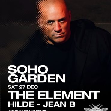 the_element_dubai_2025_soho_garden_tickets_vip_table_reservations_1