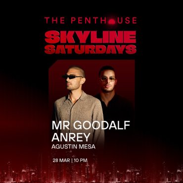 MRGOODALF_skyline_saturdays_penthouse_dubai_2025_vip_table_reservations_tickets_2