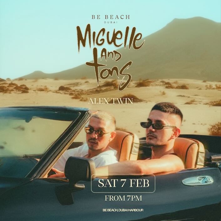 Miguelle_Tons_be_beach_dubai_2026_tickets_vip_table_reservations_1