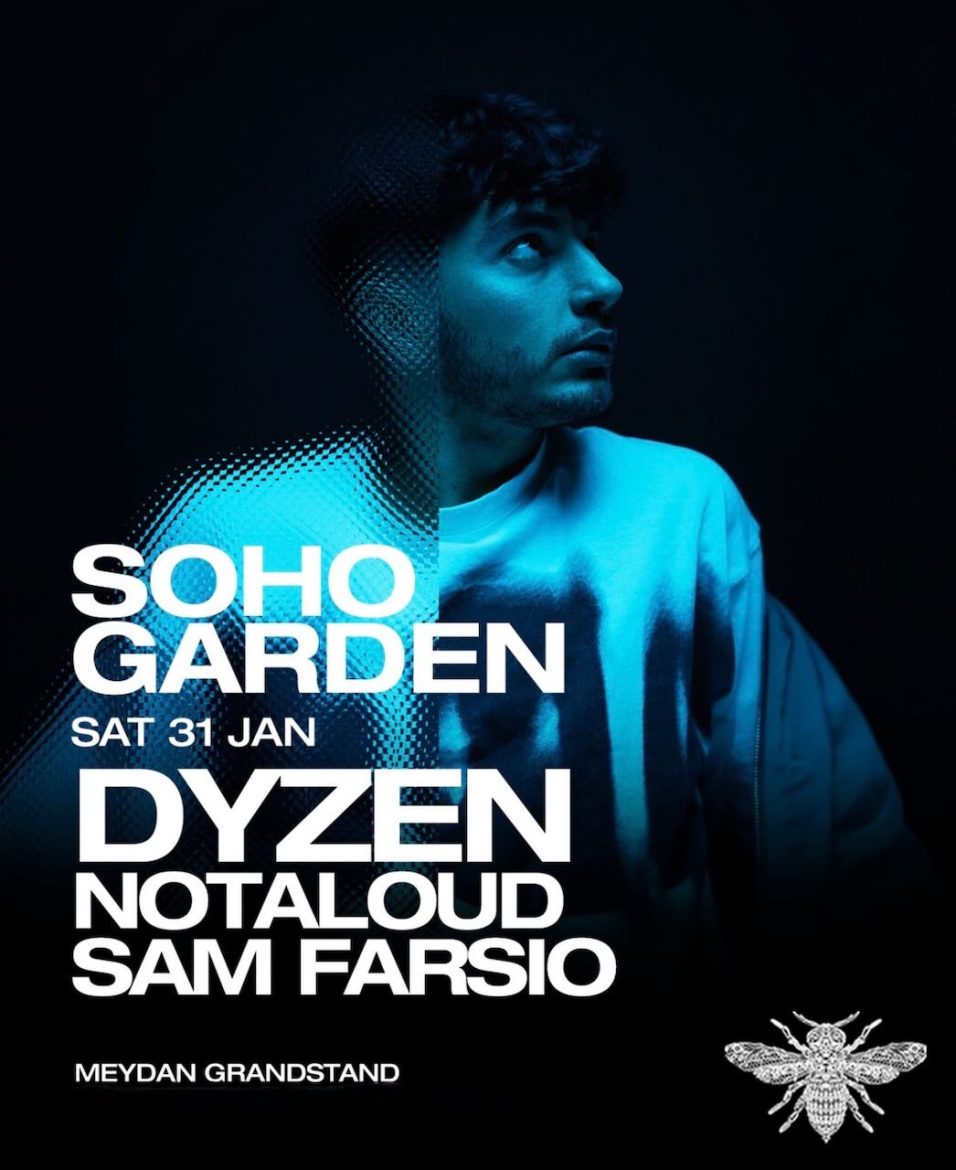dyzen_dubai_2026_soho_garden_tickets_vip_table_reservations_1
