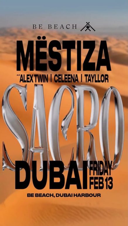 mestiza_sacro_be_beach_dubai_2026_tickets_vip_table_reservations_1