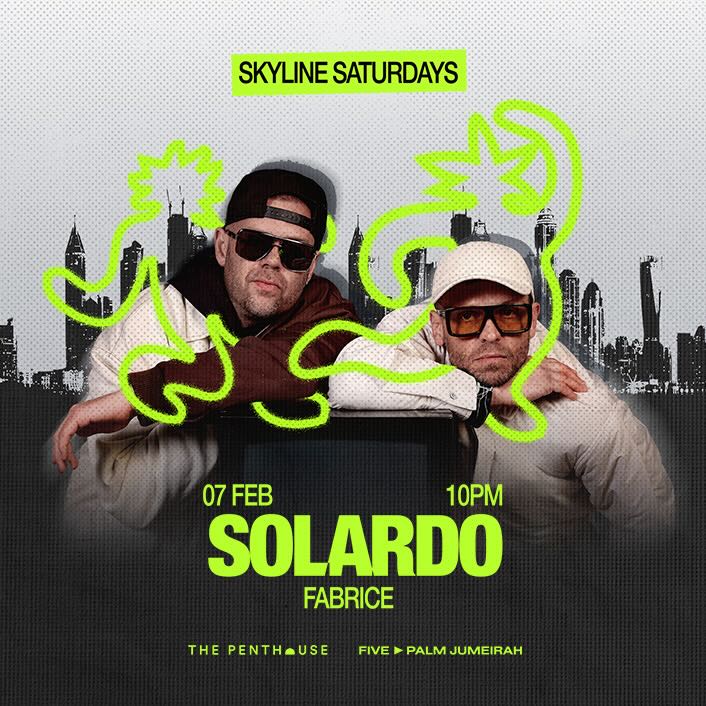 solardo_skyline_saturdays_penthouse_dubai_2026_vip_table_reservations_tickets_1