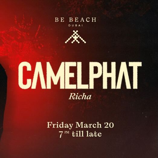 camelphat_be_beach_dubai_2026_tickets_vip_table_reservations_3
