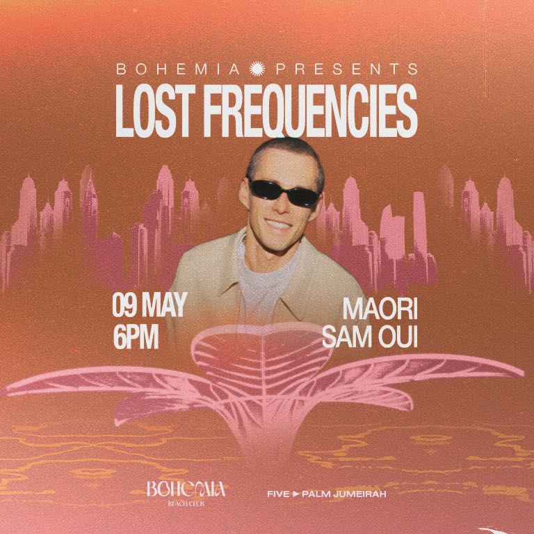 lost_frequencies_bohemia_dubai_2026_vip_table_reservations_tickets_2