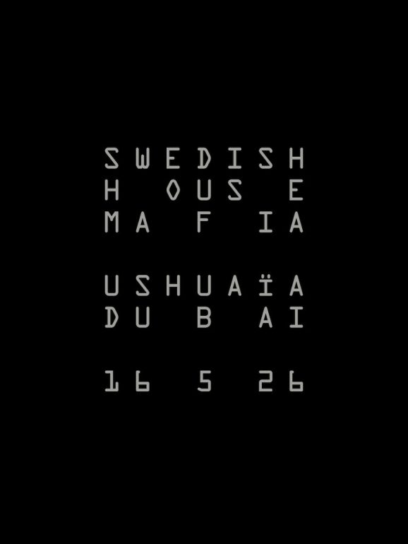 sweedish_house_mafia_ushuaia_dubai-2026_tickets_vip_table_reservations_1