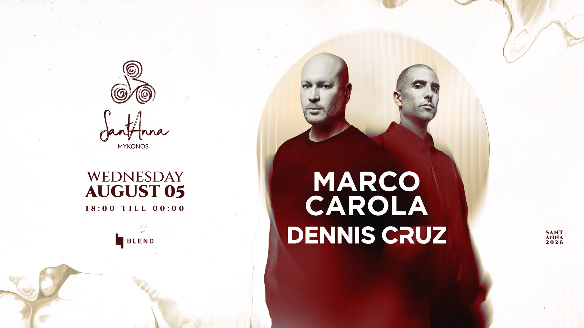 Marco Carola & Dennis Cruz SantAnna Mykonos 2026, August 5